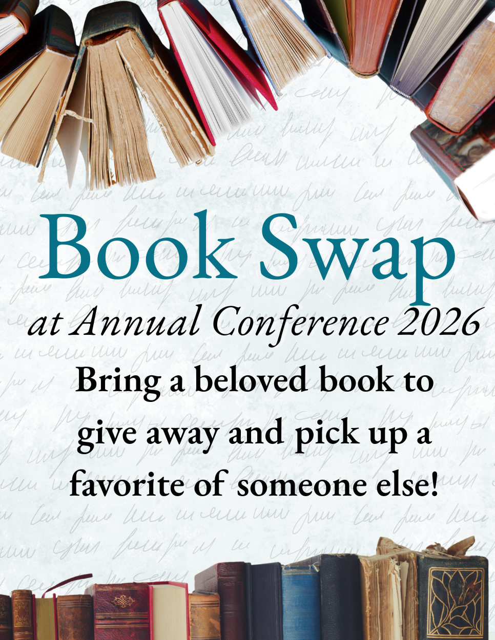 Book Swap at Annual Conference 2026 bring a beloved book to give away and pick up a favorite of someone else