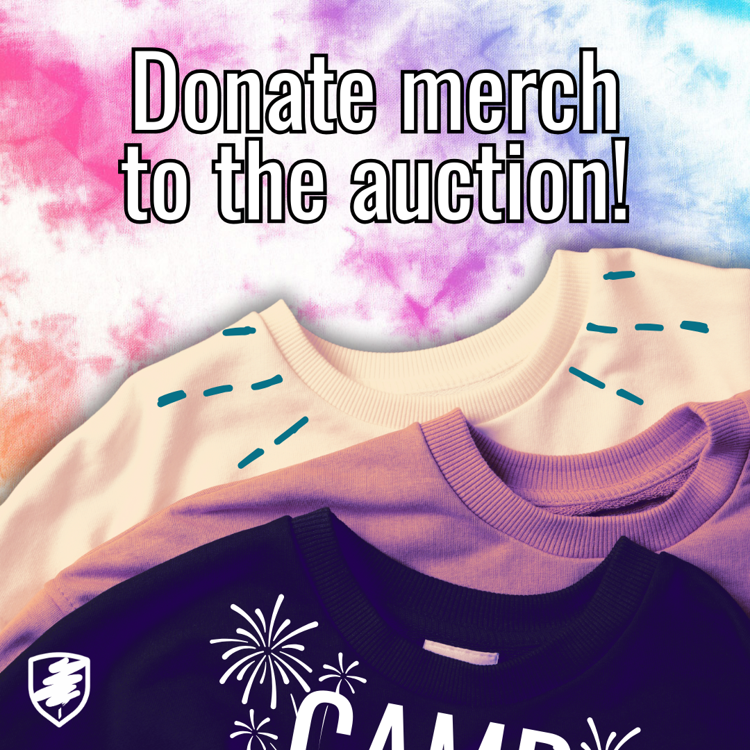 Donate merch to the auction! Featuring three sweatshirts piled on top of each other. The top one has doodles on it that make it look like a camp sweatshirt.