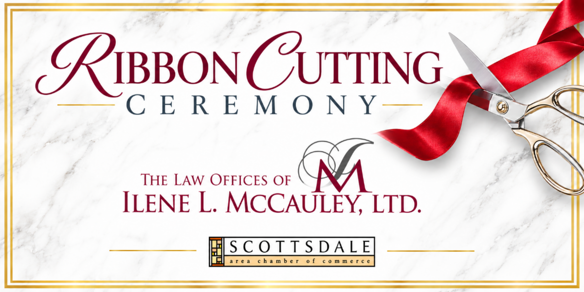 Ilene L. McCauley, LTD. Ribbon Cutting Ceremony