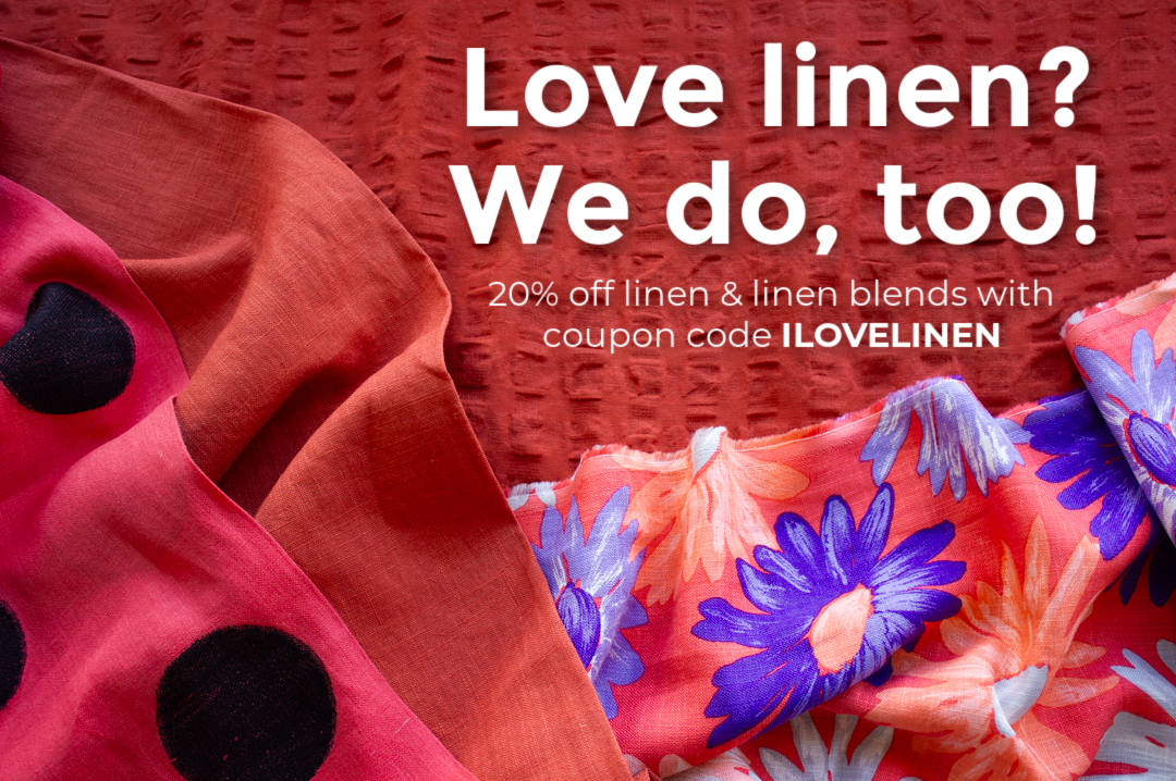 LINEN FLASH SALE STARTS NOW! 20 off linen & blends with coupon code ILOVELINEN