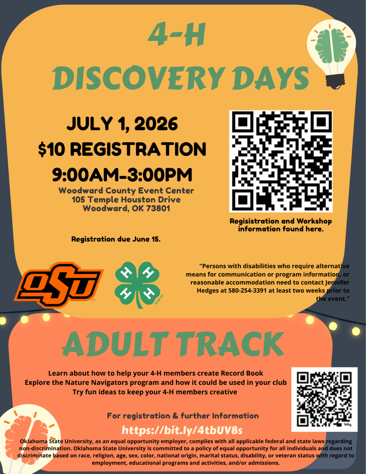 Poster for 4-H Discovery Days on July 1, 2026, from 9:00 AM to 3:00 PM at Woodward County Event Center. Registration is $10 and due June 15. The event includes an Adult Track focused on Record Books and the Nature Navigators program. Further information and registration are available via a QR code and a provided link.