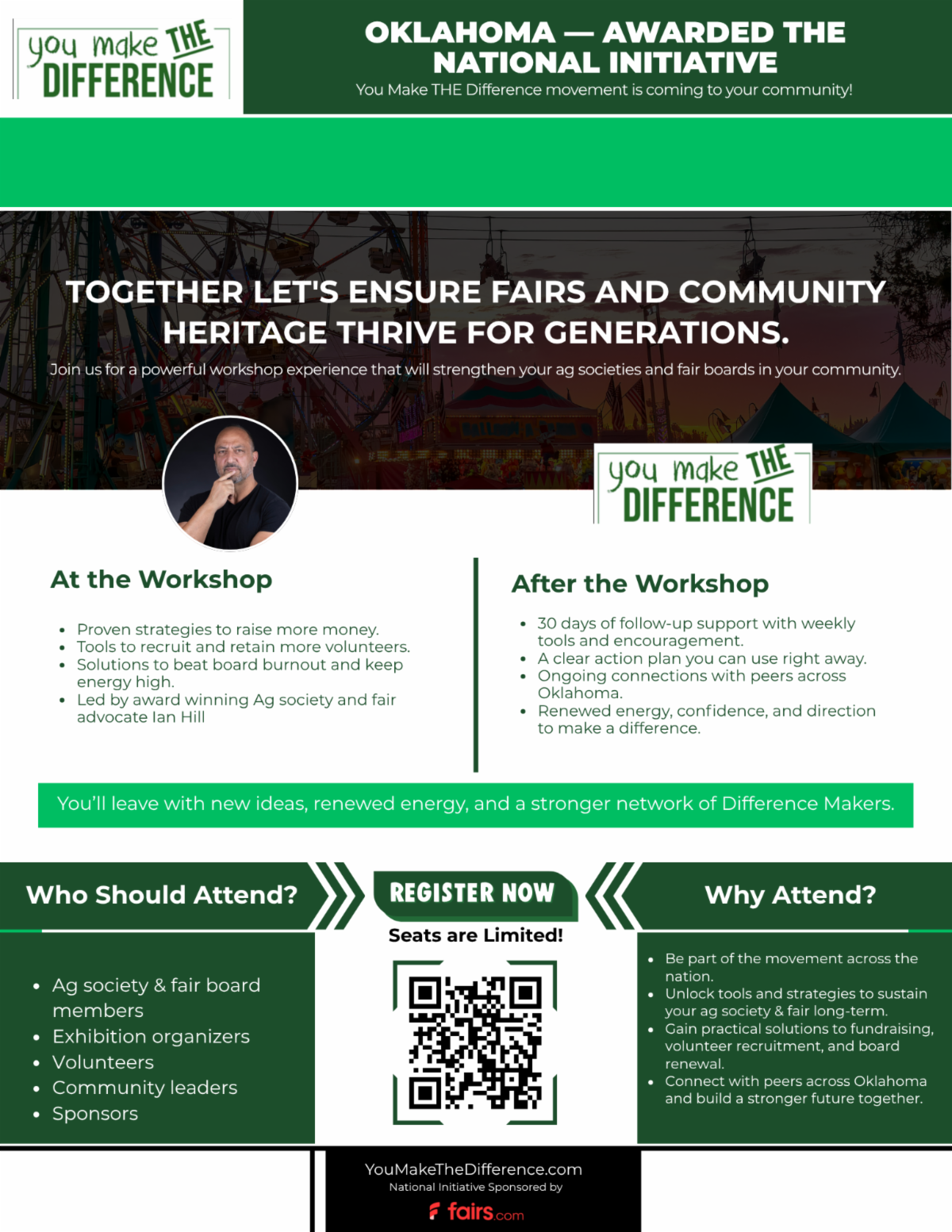 Promotional flyer announcing that Oklahoma has been awarded the “You Make THE Difference” national initiative. The flyer features a background image of a county fair midway with rides and lights, along with a headshot of a workshop presenter. Text describes a workshop designed to help agricultural societies and fair boards strengthen fundraising, volunteer recruitment, board retention, and community engagement. Additional sections outline workshop benefits, post-workshop support, target audiences including fair board members, exhibition organizers, volunteers, community leaders, and sponsors, and reasons to attend. A QR code is included for registration, and the website YouMakeTheDifference.com is listed at the bottom.