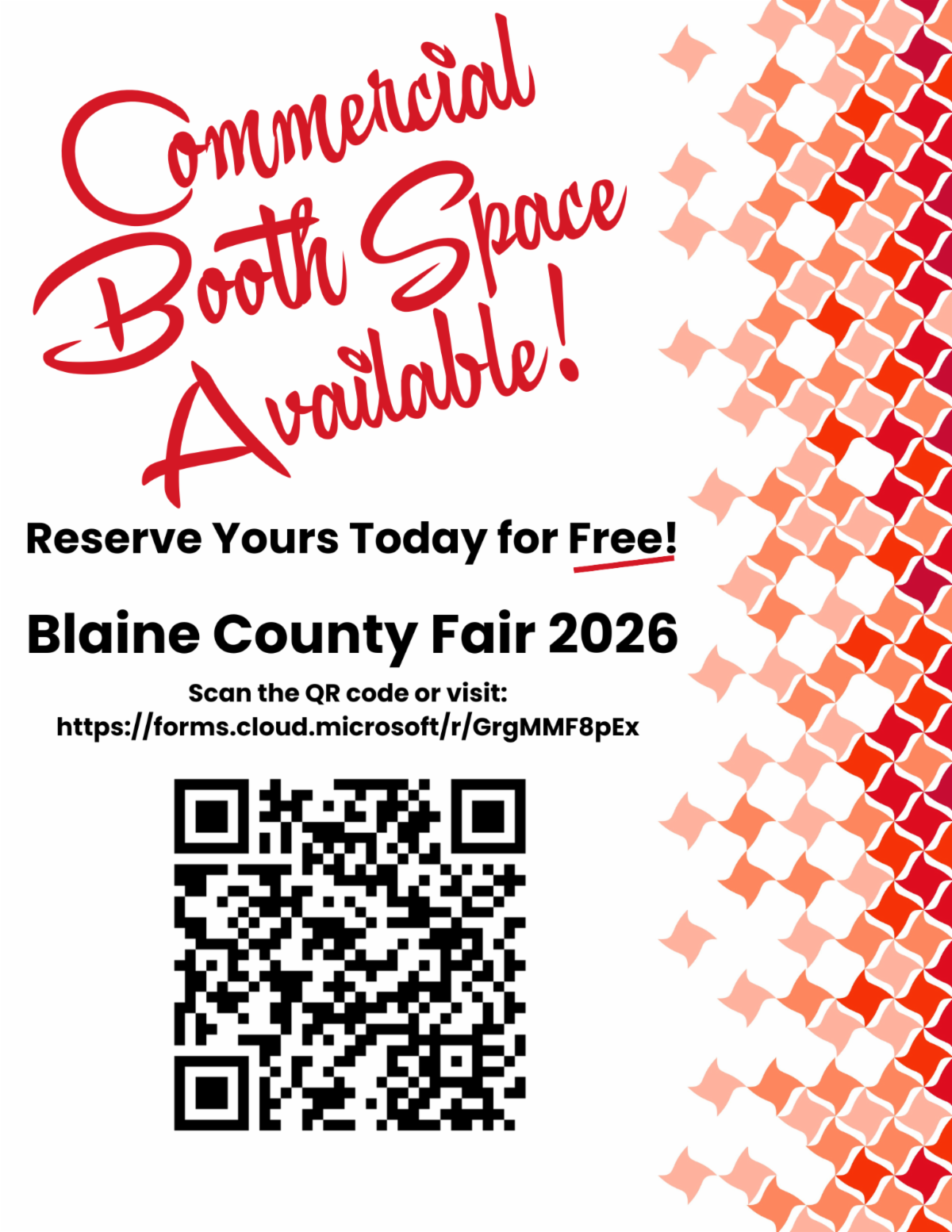 Promotional graphic announcing free commercial booth space for the Blaine County Fair 2026. The graphic encourages businesses and organizations to reserve booth space by scanning a QR code or visiting the provided Microsoft Forms registration link. A red and orange decorative pattern runs along the right side of the image.