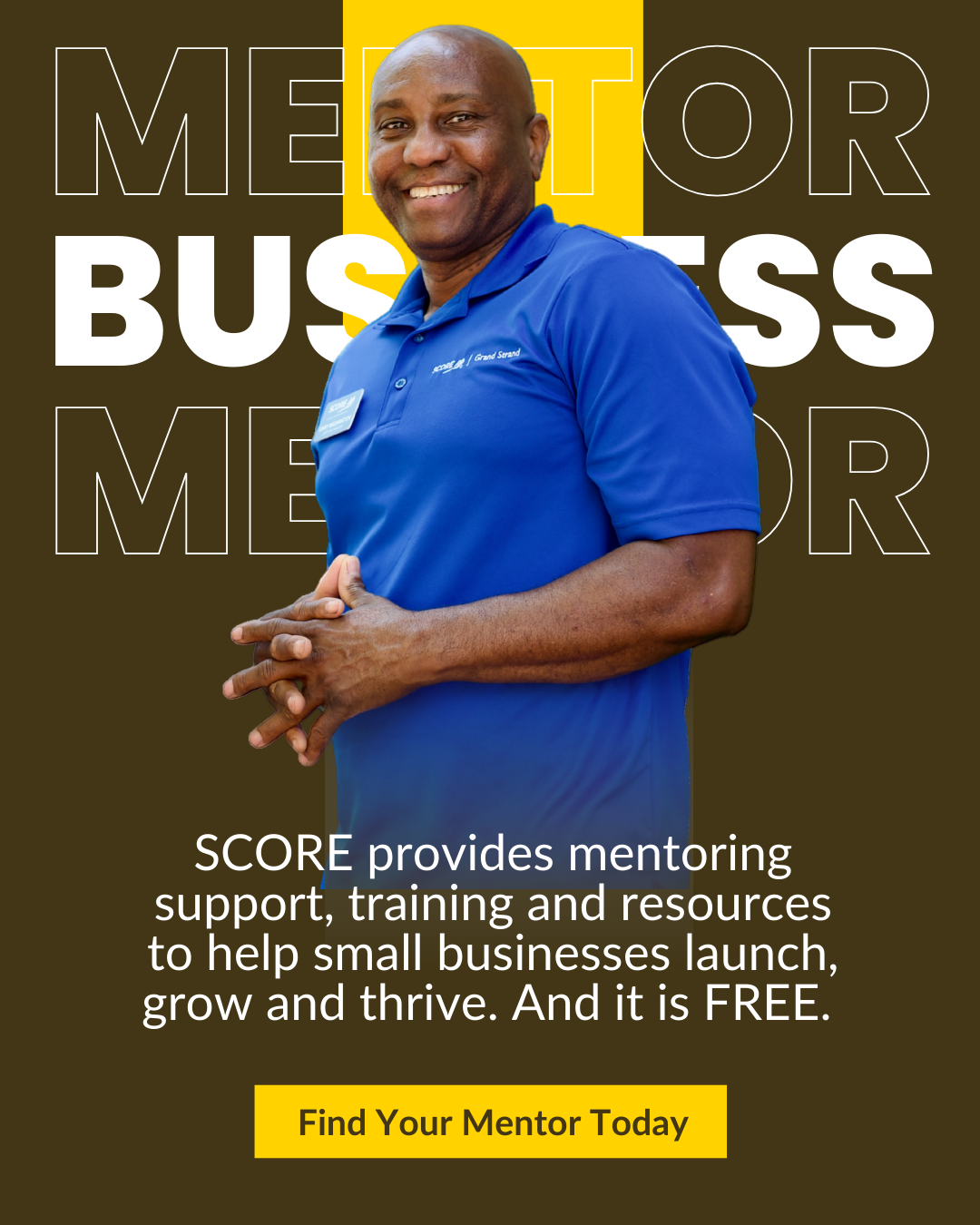 SCORE provides mentoring support, training and resources to help small businesses launch, grow and thrive. And it is FREE. Find your business mentor today.
