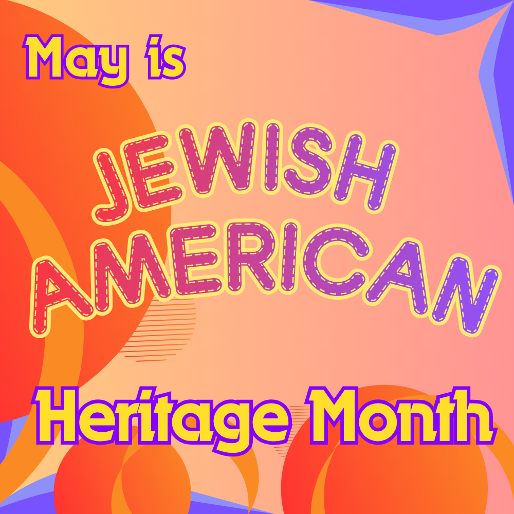 a square banner reading "May is Jewish American Heritage Month"