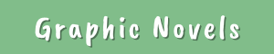 graphic novels