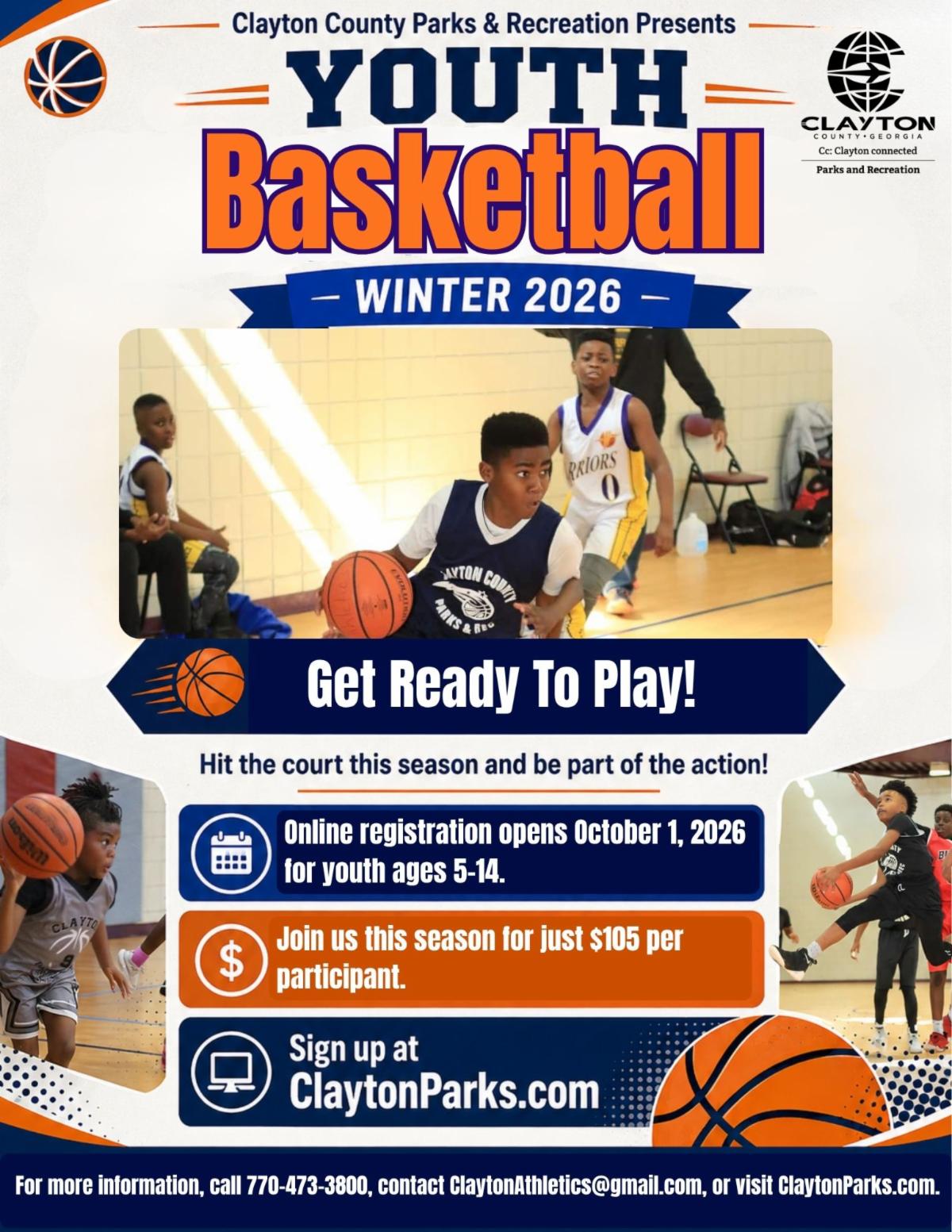 Clayton County Parks and Recreation is getting ready for another season of Youth Basketball Cheerleading! Registration opens online October 1 and ends October 31, 2026. Open to youth ages 5â€“12. Registration is $105 per participant. 