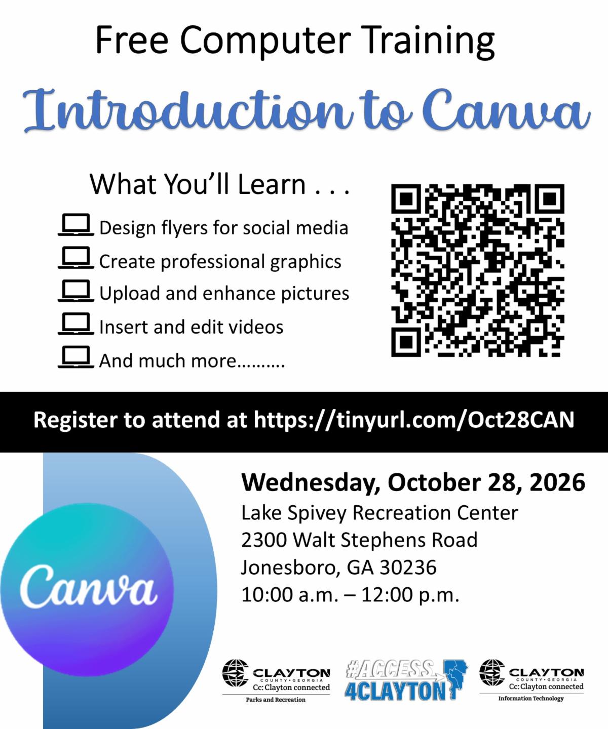 Join the Office of Digital Equity for FREE Introduction to Canva Training on Wednesday, October 28, 2026, from 10:00 AM - 12:00 PM at Lake Spivey Recreation Center