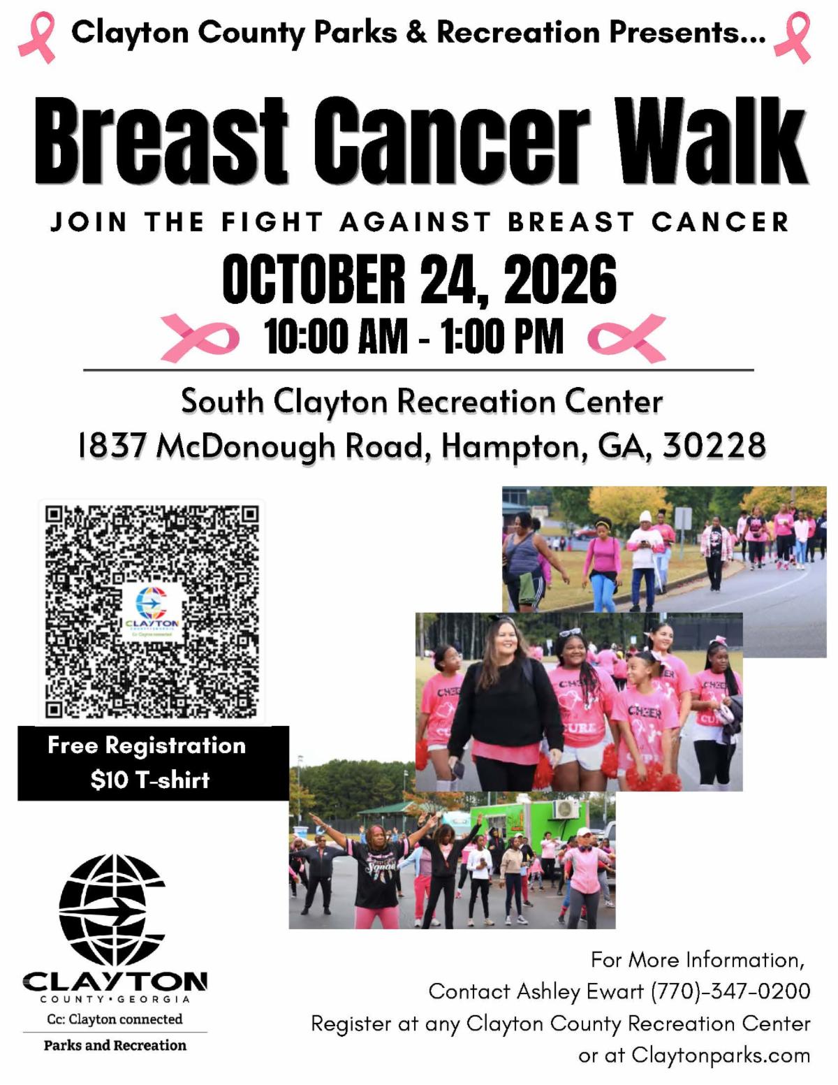 Join us on October 24, 2026, from 10 a.m.- 1 p.m., for a powerful Walk for the Fight Against Breast Cancer at the South Clayton Recreation Center, located at 1837 McDonough Road, Hampton, GA 30228. Register today for free, just $10 your event T-shirt.