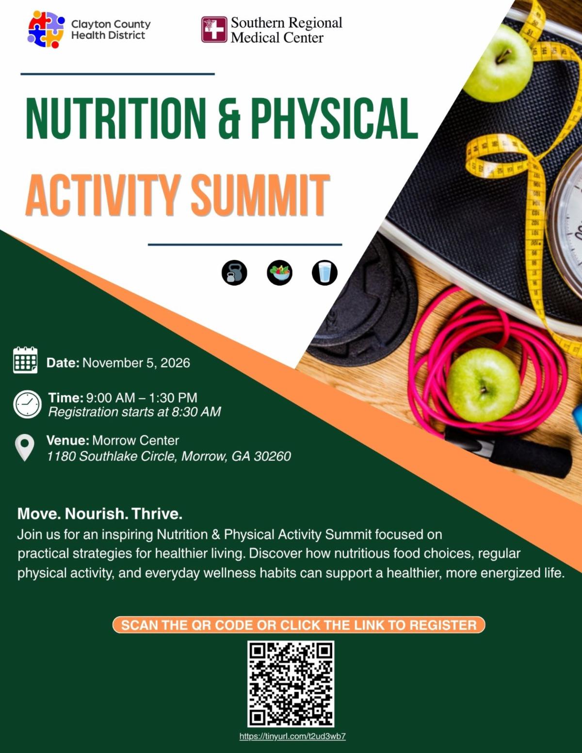 Join the Clayton County Health District for an empowering Nutrition & Physical Activity Summit focused on practical strategies for healthier living on Thursday, November 5, 2026, from 9 a.m. - 1: 30 p.m. at the Morrow Center