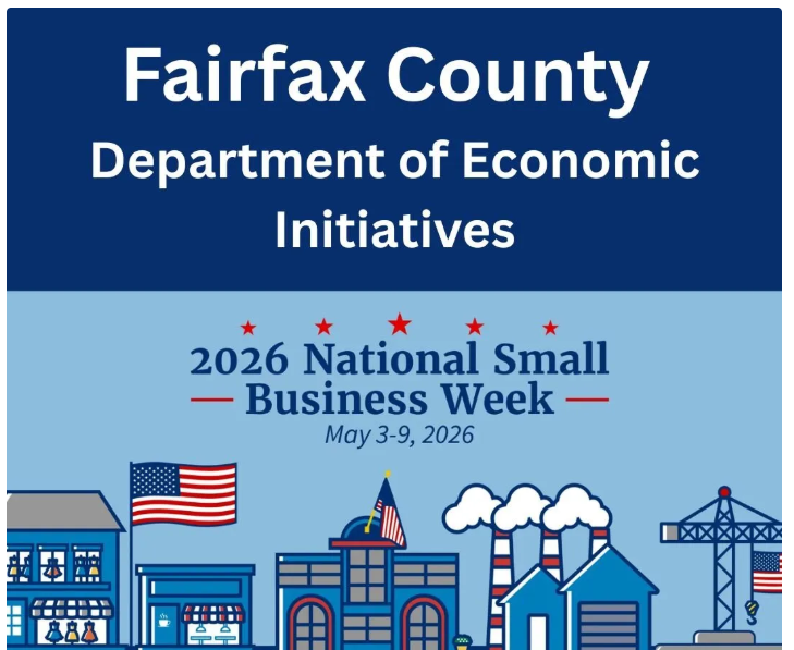 Graphic for Fairfax County Department of Economic Initiatives 2026 National Small Business Week May 3-9,2026.