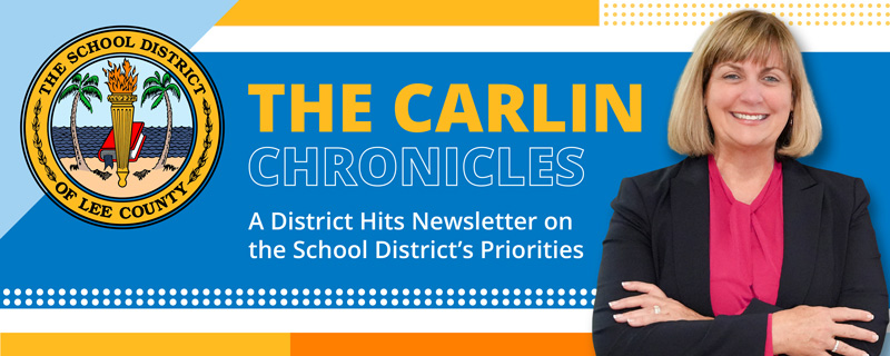The Carlin Chronicles | A District Hits Newsletter on the School District's Priorities