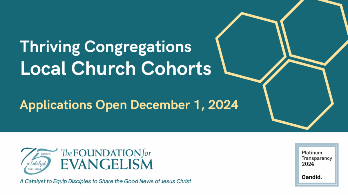 Thriving Congregations Local Church Cohorts - Applications Open Dec 1 2024