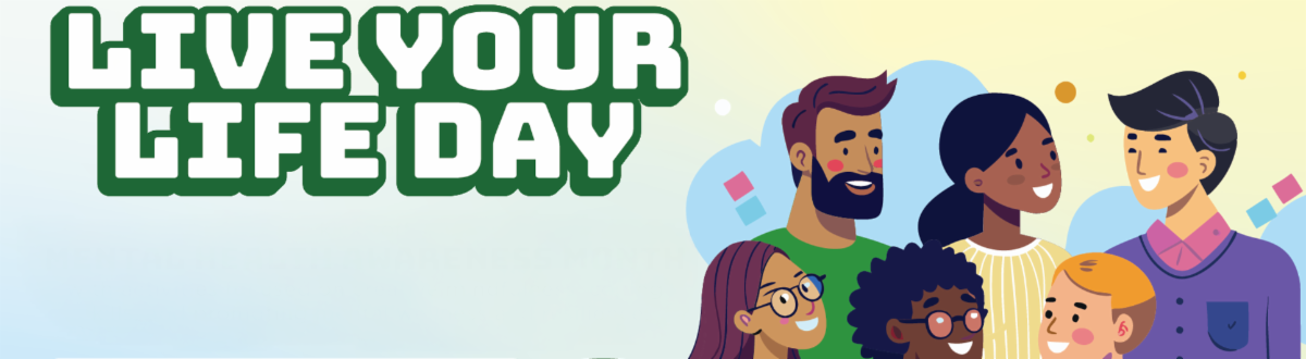 Live Your Life Day