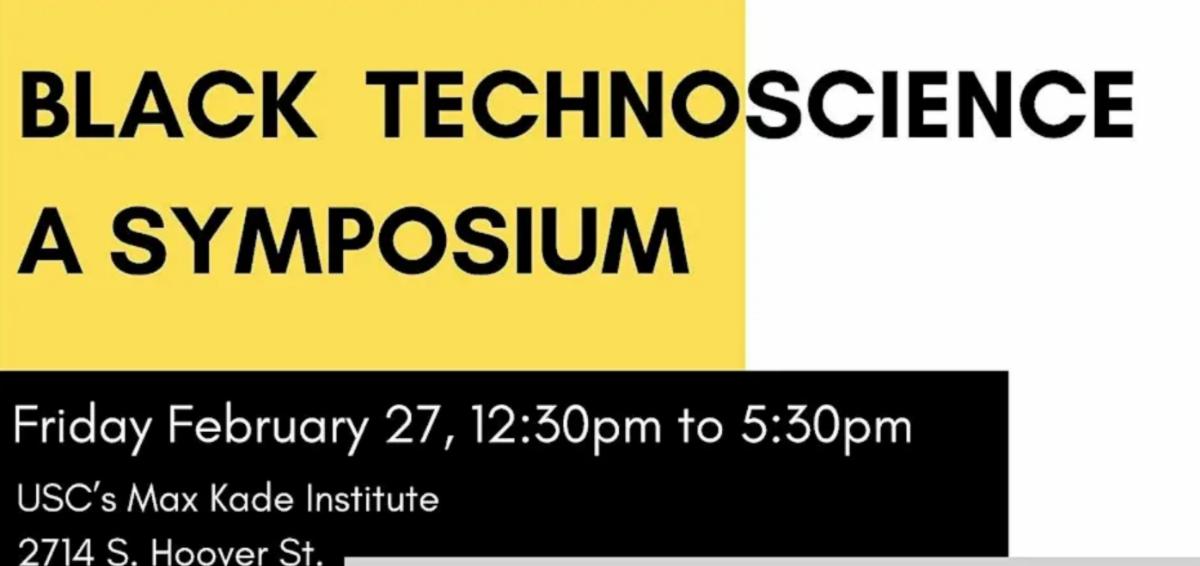 Black Technoscience Symposium