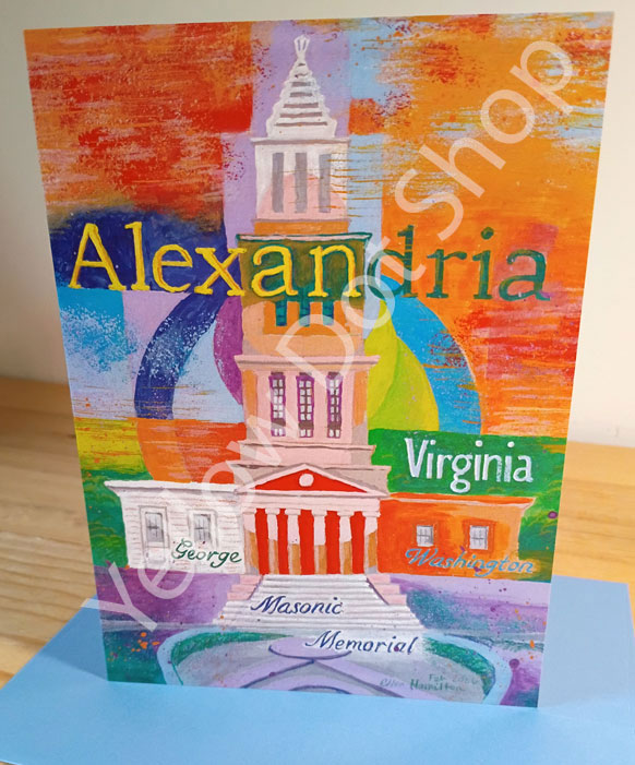 New Card made from my recent painting of the Masonic Temple in Alexandria, VA