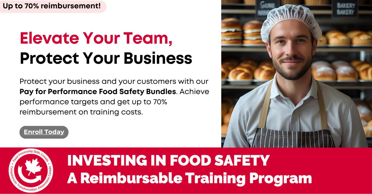Man wearing a hair net stands before shelves of bread. red box with white text: Investing in food safety. reimbursable training program.