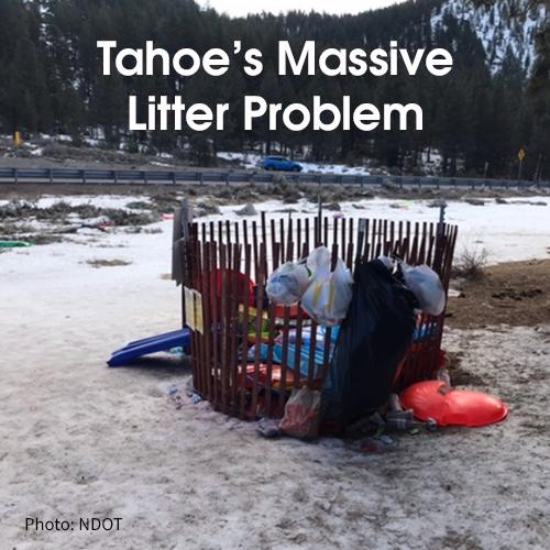Tahoe's Litter Problem