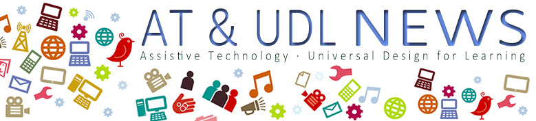 AT & UDL Newsletter banner