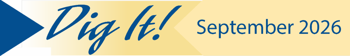 Dig It Newsletter Logo for September 2026