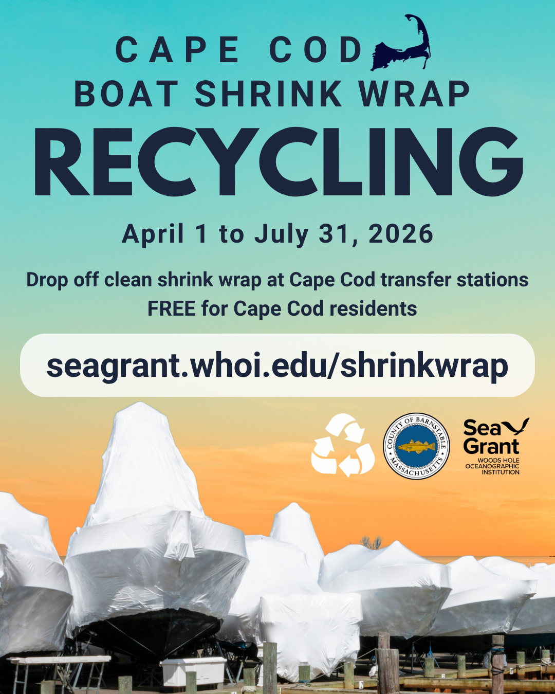 Cape Cod boat shrink wrap recycling graphic showing shrink-wrapped boats at a marina and information about free seasonal recycling drop-off locations for Cape Cod residents.