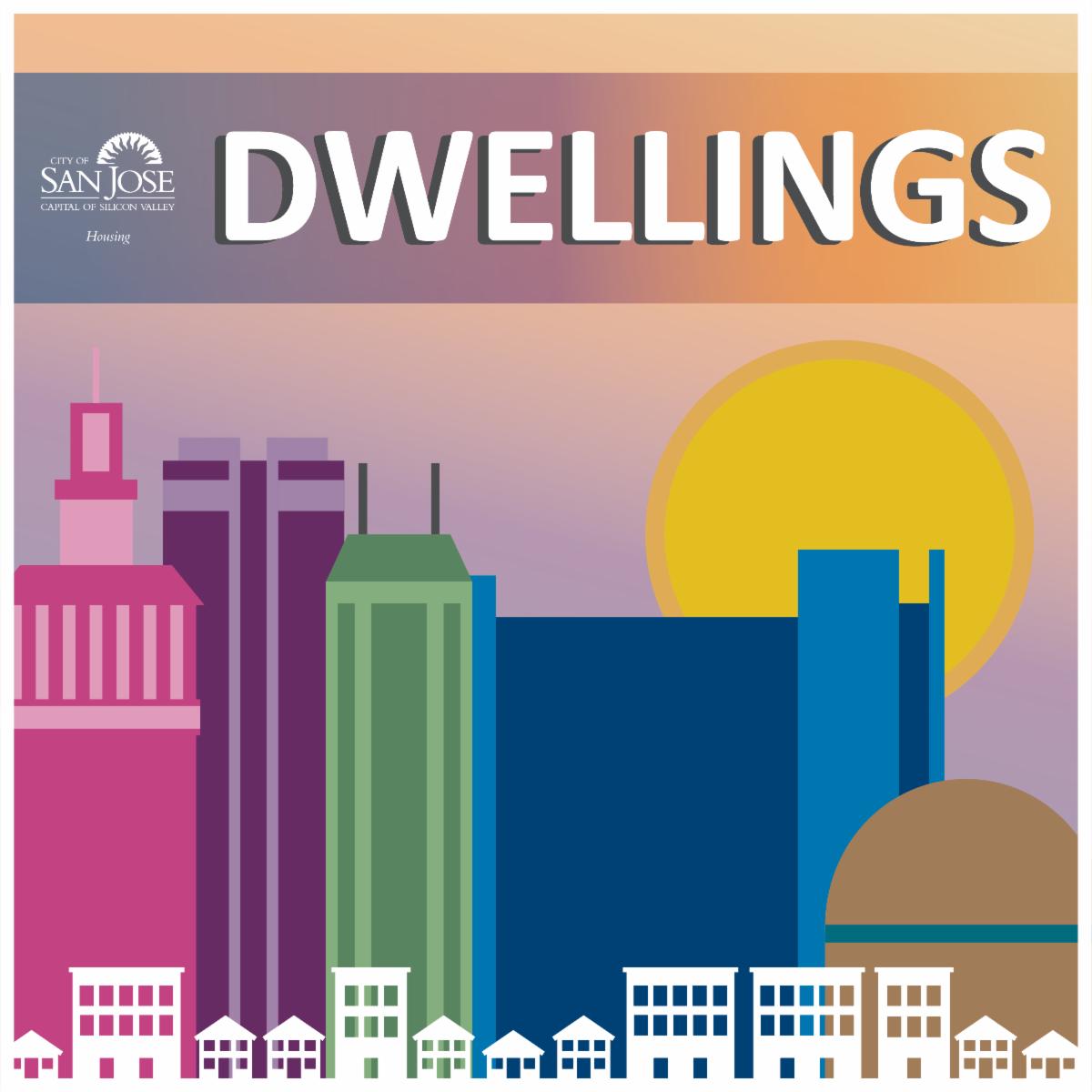 City of San Jose Dwellings Podcast artwork