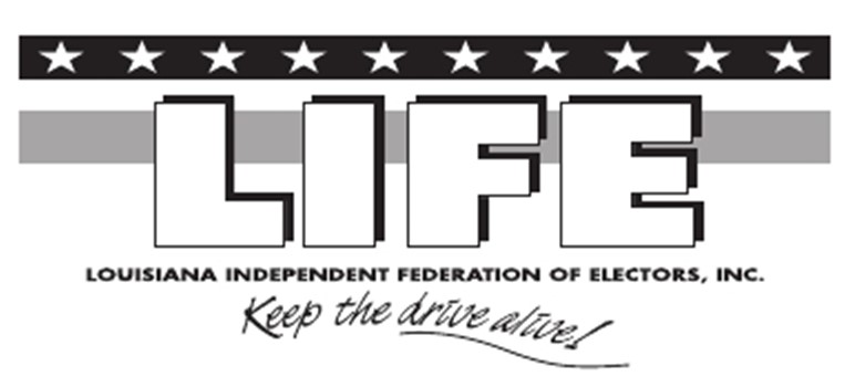 Louisiana Independent Federation of Electors _LIFE_