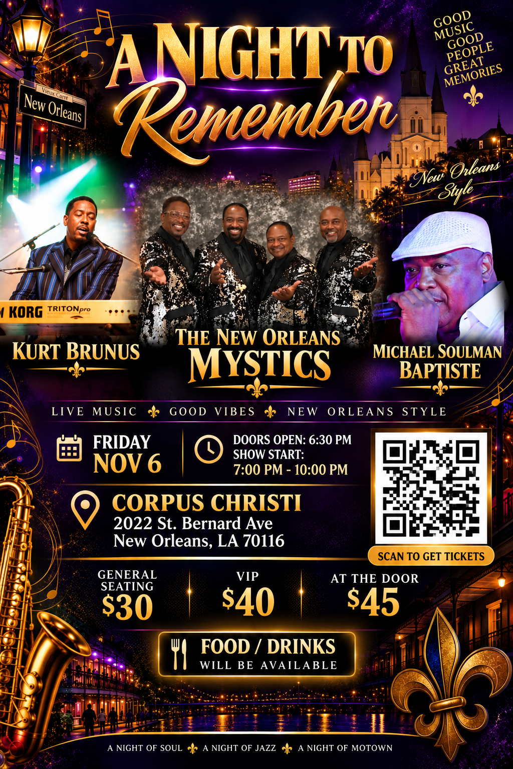Kurt Brunus, Mike â€œSoulmanâ€ Baptiste, and The New Orleans Mystics take the stage Friday, November 6, at Corpus Christi