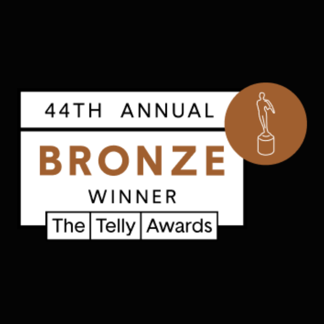 44th Annual Bronze Winner - The Telly Awards