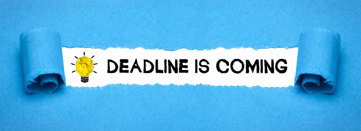 deadline is coming