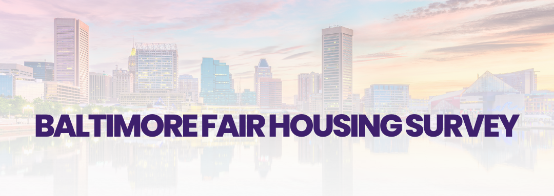 Take this survey to help us improve housing in the Baltimore region