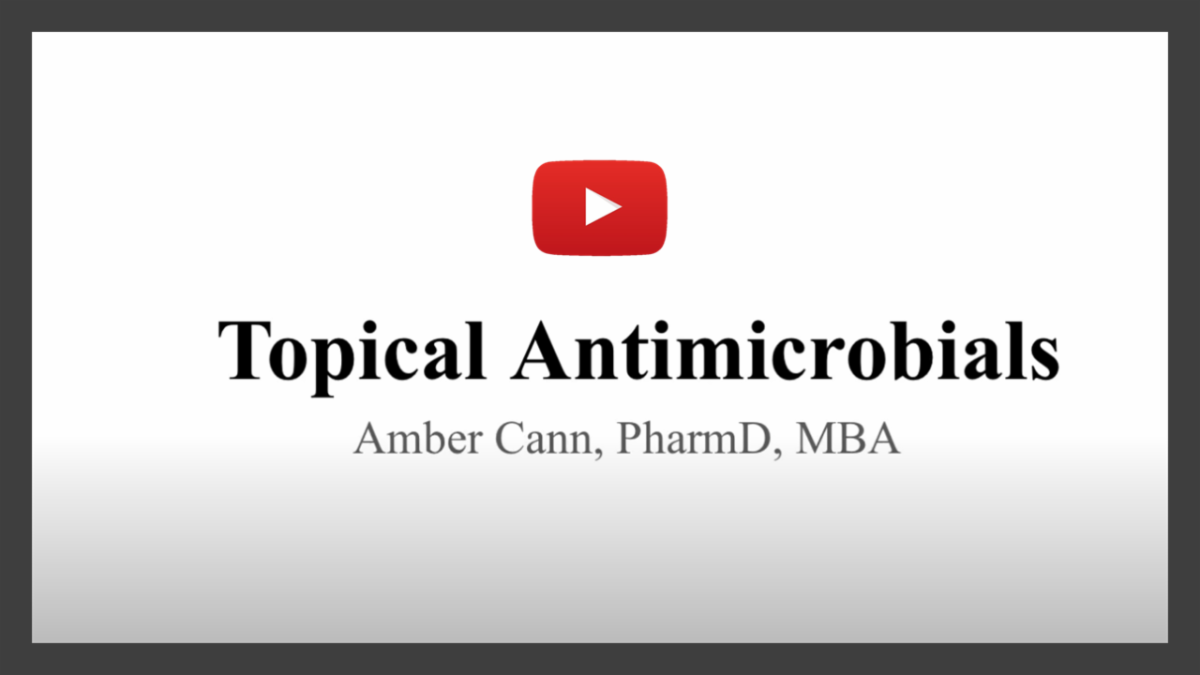 Topical Antimicrobials to Treat Skin Infections