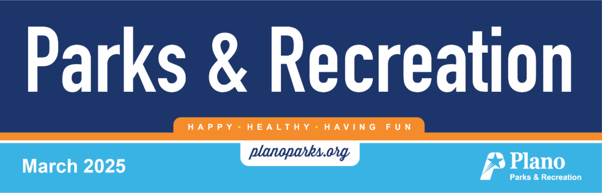 Plano Parks & Recreation News and Events