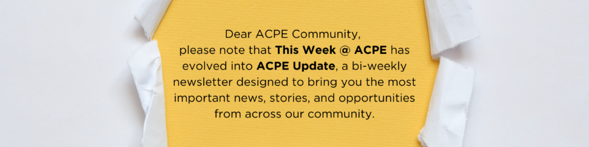 This Week @ ACPE: January 07, 2026
