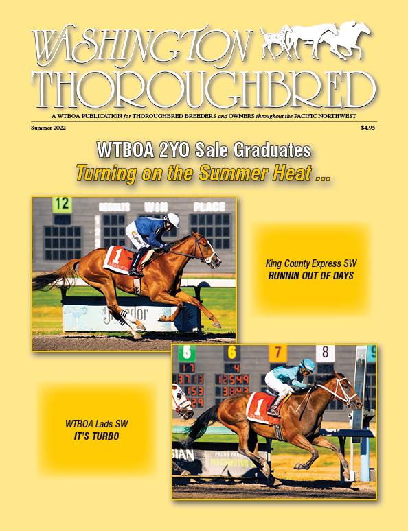 Washington Thoroughbred Summer/Sale Issue 2022